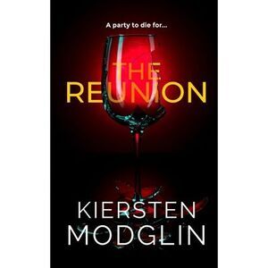 The Reunion -- Kiersten Modglin
